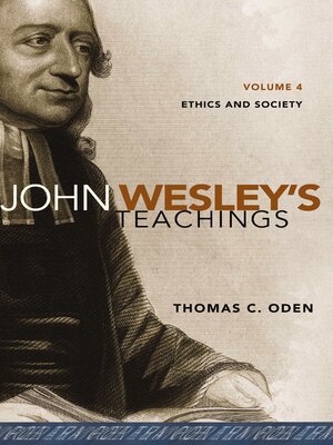 cover image of John Wesley's Teachings, Volume 4
